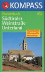 Buchcover Südtiroler Weinstrasse - Unterland