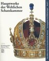 Buchcover Hauptwerke der Weltlichen Schatzkammer