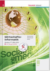 Buchcover Wirtschaftsinformatik III HAK, Windows 7, Office 2010 III HAK
