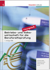 Buchcover Betriebs- und Volkswirtschaft für die Berufsreifeprüfung. Lösungsheft