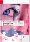 Buchcover Businesstraining, Übungsfirma, Case Studies II HAK