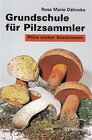 Buchcover Grundschule für Pilzsammler