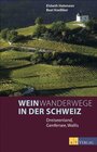 Buchcover Weinwanderwege in der Schweiz