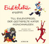 Buchcover Erich Kästner erzählt: Till Eulenspiegel, Der gestiefelte Kater, Münchhausen