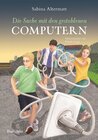 Buchcover Die Sache mit den gestohlenen Computern