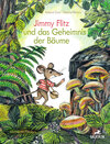 Buchcover Jimmy Flitz und das Geheimnis der Bäume