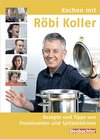 Buchcover Kochen mit Röbi Koller