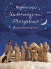 Buchcover Underwägs im Morgeland