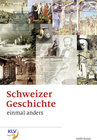 Buchcover Schweizer Geschichte einmal anders