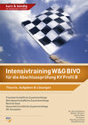 Buchcover Intensivtraining W&G BIVO für die Abschlussprüfung KV Profil B