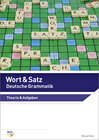 Buchcover Wort & Satz / Wort & Satz - Deutsche Grammatik