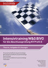 Buchcover Intensivtraining W&G BIVO für die Abschlussprüfung KV Profil E