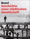 Buchcover Basel - Geschichte einer städtischen Gesellschaft