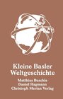 Buchcover Kleine Basler Weltgeschichte