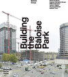 Buchcover Building the Baloise Park
