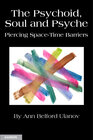 Buchcover The Psychoid, Soul and Psyche: Piercing Space-Time Barriers