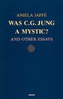 Buchcover Was C. G. Jung a Mystic?