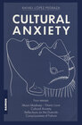 Buchcover Cultural Anxiety