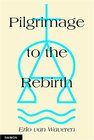 Buchcover Pilgrimage to the Rebirth