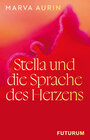 Buchcover Stella und die Sprache des Herzens