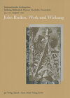 Buchcover John Ruskin. Werk und Wirkung