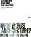 Buchcover What moves architecture?