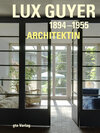 Buchcover Lux Guyer (1894–1955). Architektin