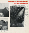 Buchcover Sigfried Giedion und die Fotografie