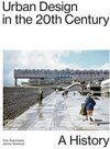 Buchcover Urban Design in the 20th Century
