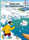 Buchcover Globi und der Polarforscher