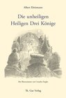 Buchcover Die unheiligen Heiligen Drei Könige