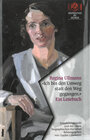 Buchcover 'Ich bin den Umweg statt den Weg gegangen.' Ein Lesebuch