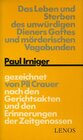 Buchcover Das Leben und Sterben des unwürdigen Dieners Gottes und mörderischen Vagabunden Paul Irniger