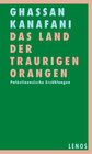 Buchcover Das Land der traurigen Orangen