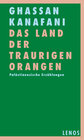 Buchcover Das Land der traurigen Orangen