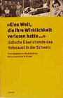 Buchcover Eine Welt, die ihre Wirklichkeit verloren hatte