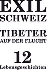 Buchcover Exil Schweiz Tibeter auf der Flucht