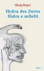 Buchcover Hydra des Zorns / Hidra e mllefit
