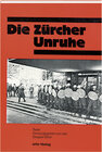 Buchcover Die Zürcher Unruhe / Die Zürcher Unruhe