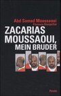 Buchcover Zacarias Moussaoui, mein Bruder