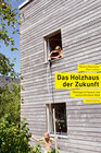 Buchcover Das Holzhaus der Zukunft