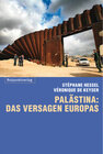 Buchcover Palästina: das Versagen Europas
