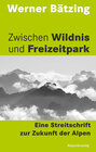 Buchcover Zwischen Wildnis und Freizeitpark
