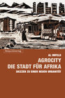 Buchcover AgroCity – die Stadt für Afrika