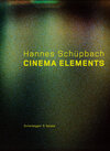 Buchcover Hannes Schüpbach. Cinema Elements