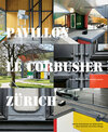 Buchcover Pavillon Le Corbusier Zürich
