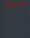 Buchcover Peter Zumthor Therme Vals
