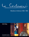 Buchcover Le Corbusier. Meubles et Intérieurs 1905 - 1965