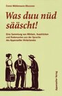 Buchcover Was duu nüd sääscht