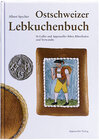 Buchcover Ostschweizer Lebkuchenbuch